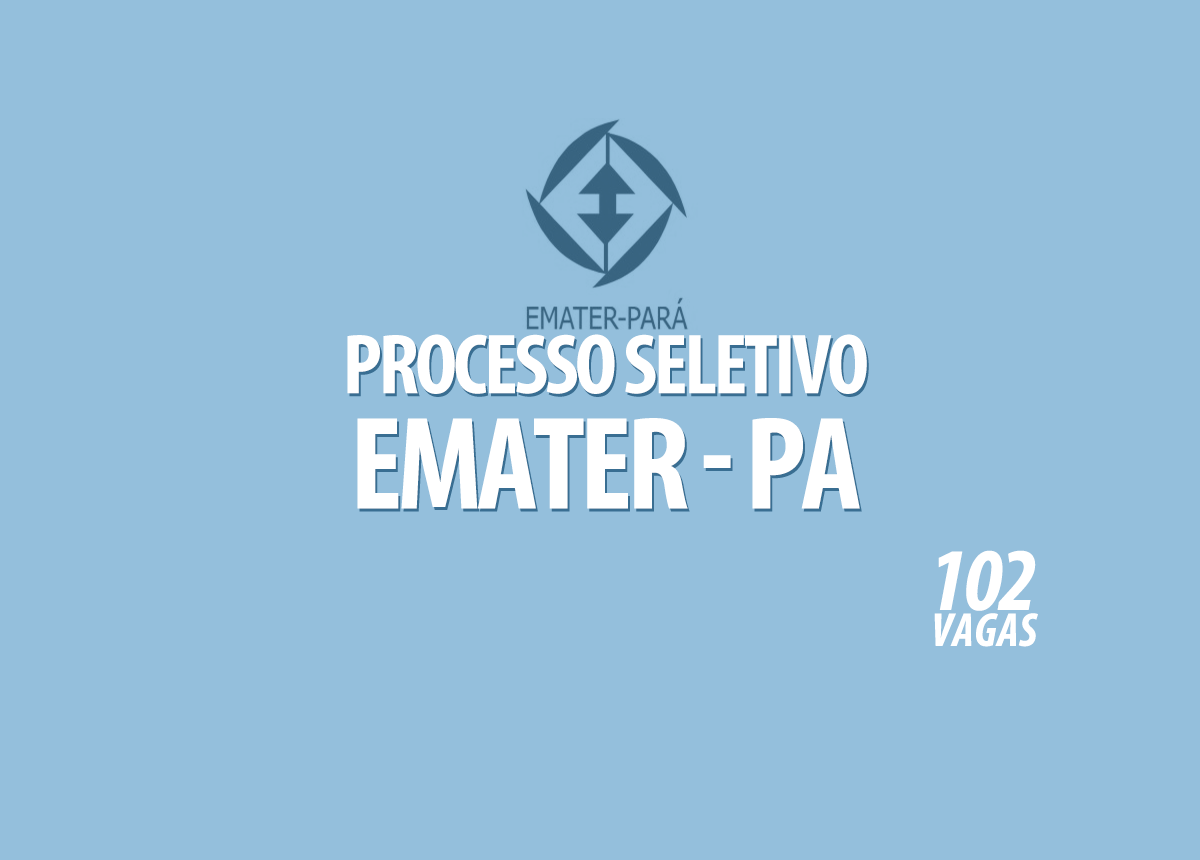 Processo Seletivo Emater - PA Edital 001/2022