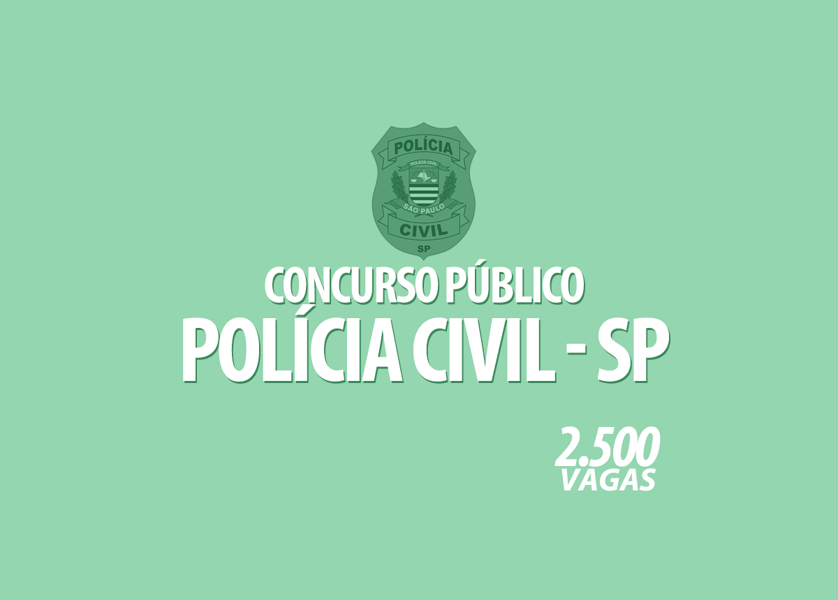 Concurso Público Polícia Civil de São Paulo Edital 001/2022