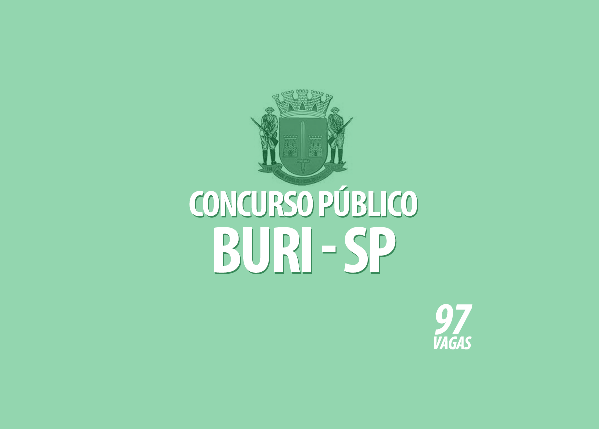 Concurso Prefeitura Buri - SP Edital 001/2022