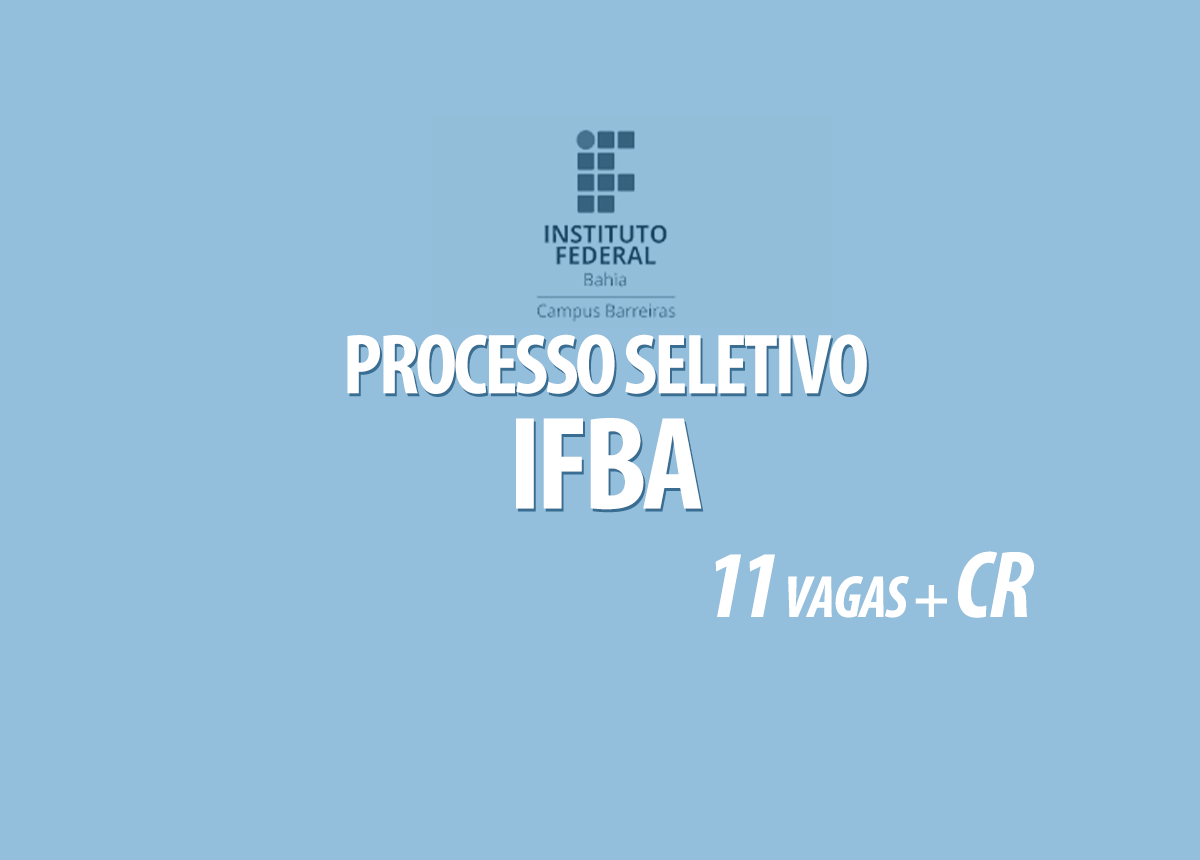 Processo Seletivo IFBA Edital 001/2022