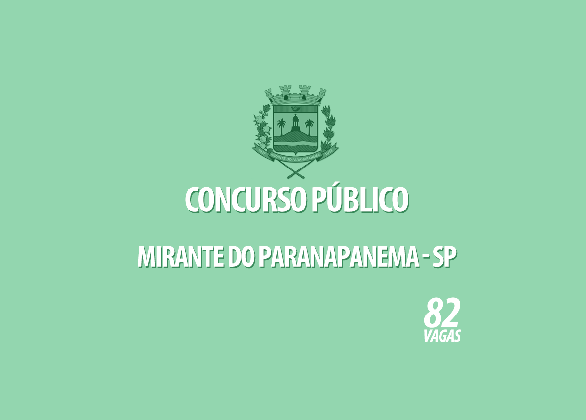 Concurso Prefeitura Mirante do Paranapanema - SP Edital 001/2022