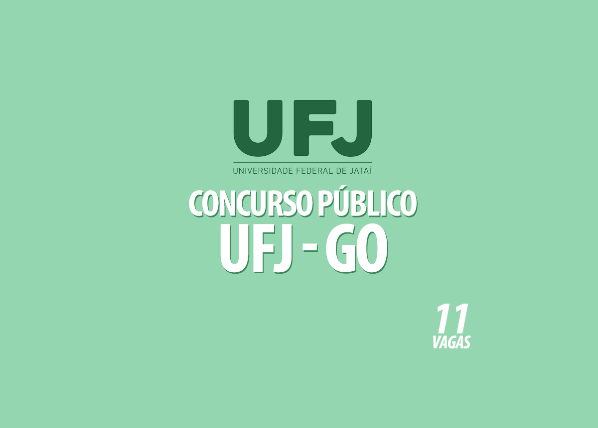 Concurso Público UFJ - GO Edital 003/2022