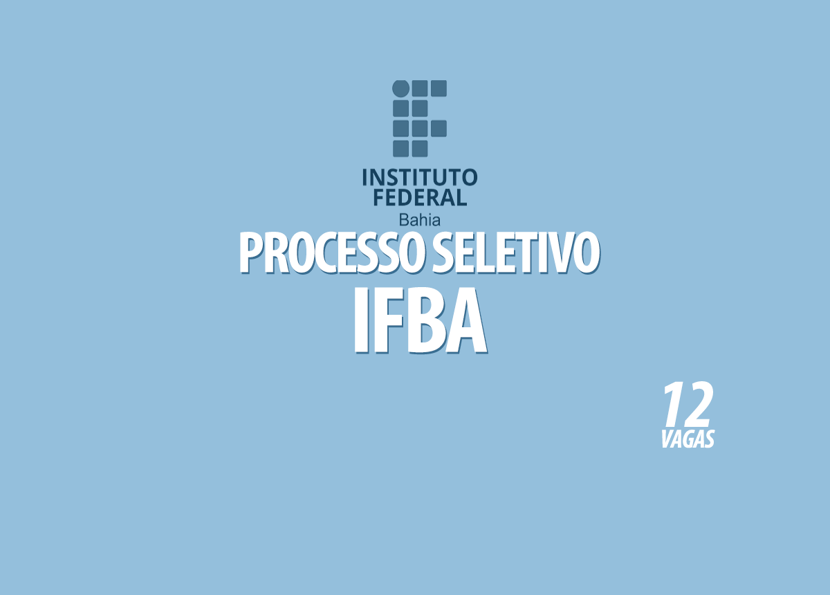 Processo Seletivo IFBA Edital 005/2022
