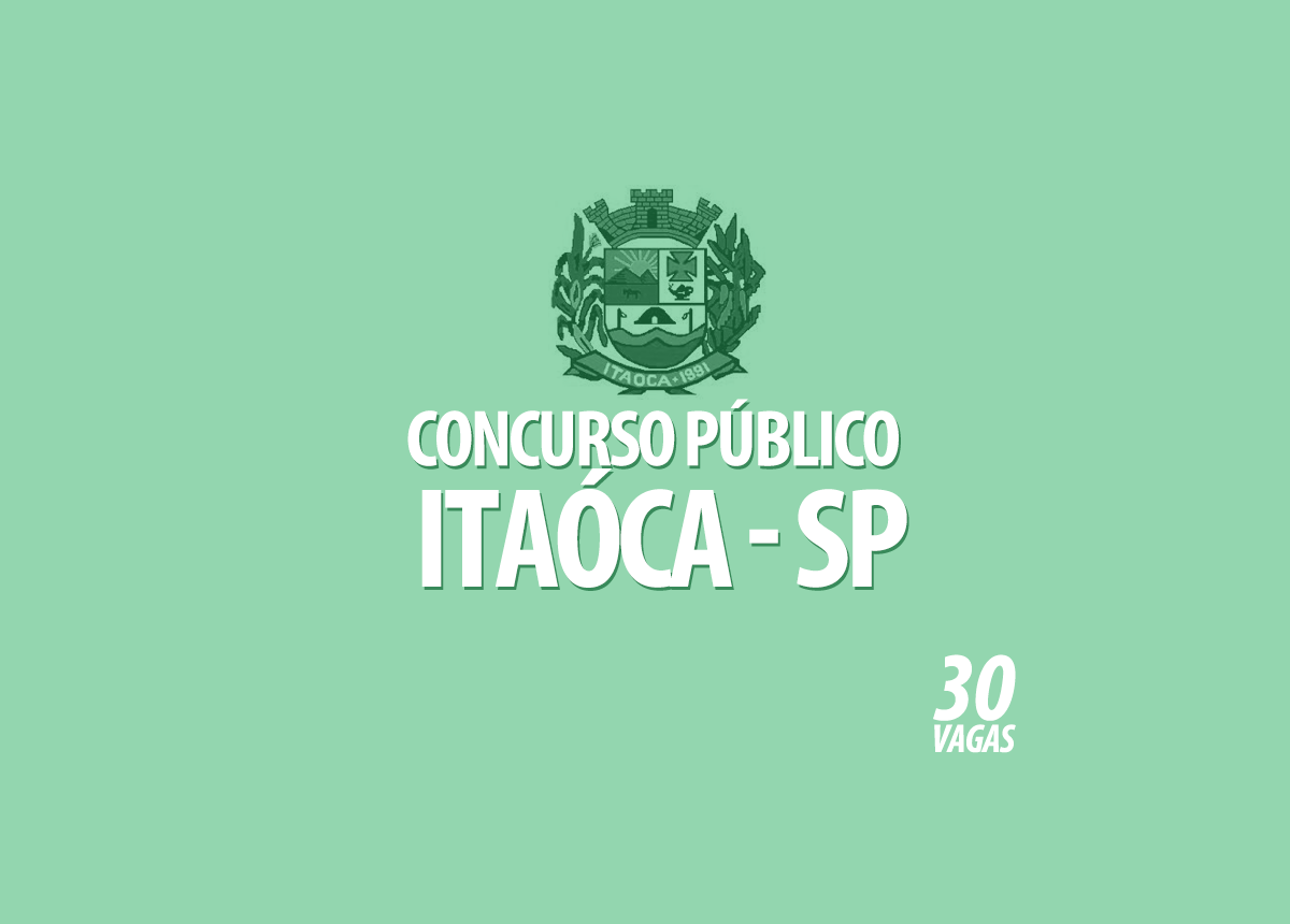Concurso Público Prefeitura Itaóca - SP Edital 001/2022