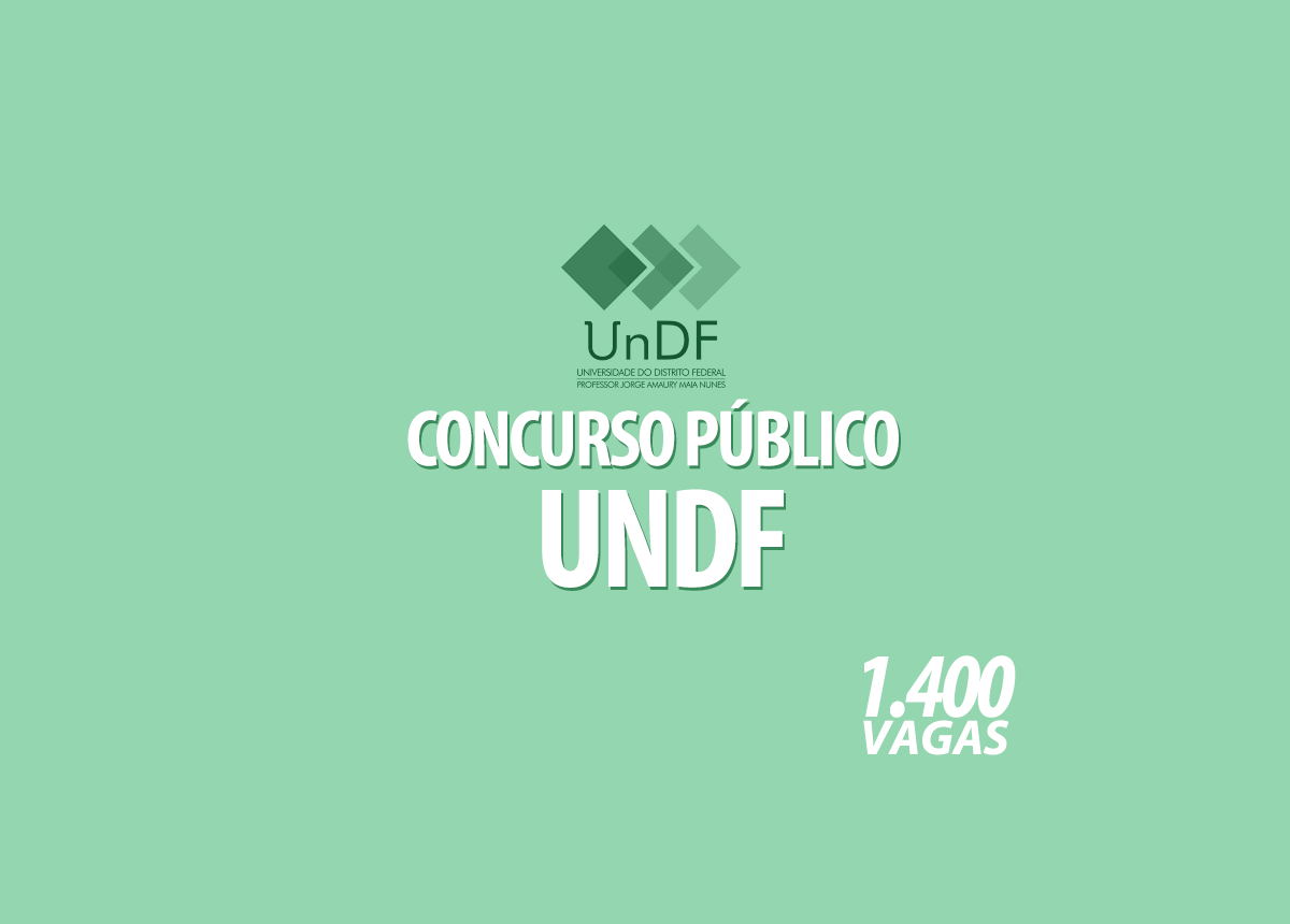 Concurso Público UnDF Edital 001/2022