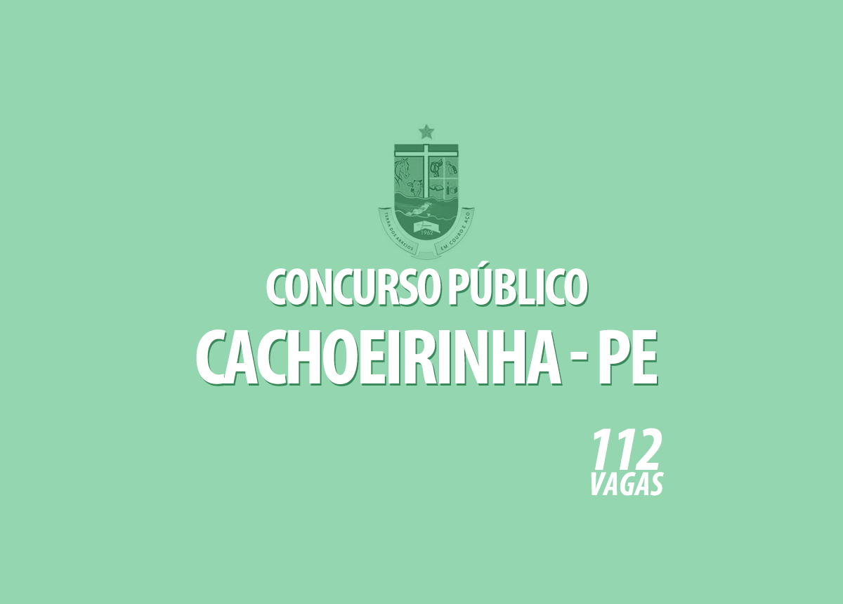 Concurso Prefeitura Cachoeirinha - PE Edital 001/2022