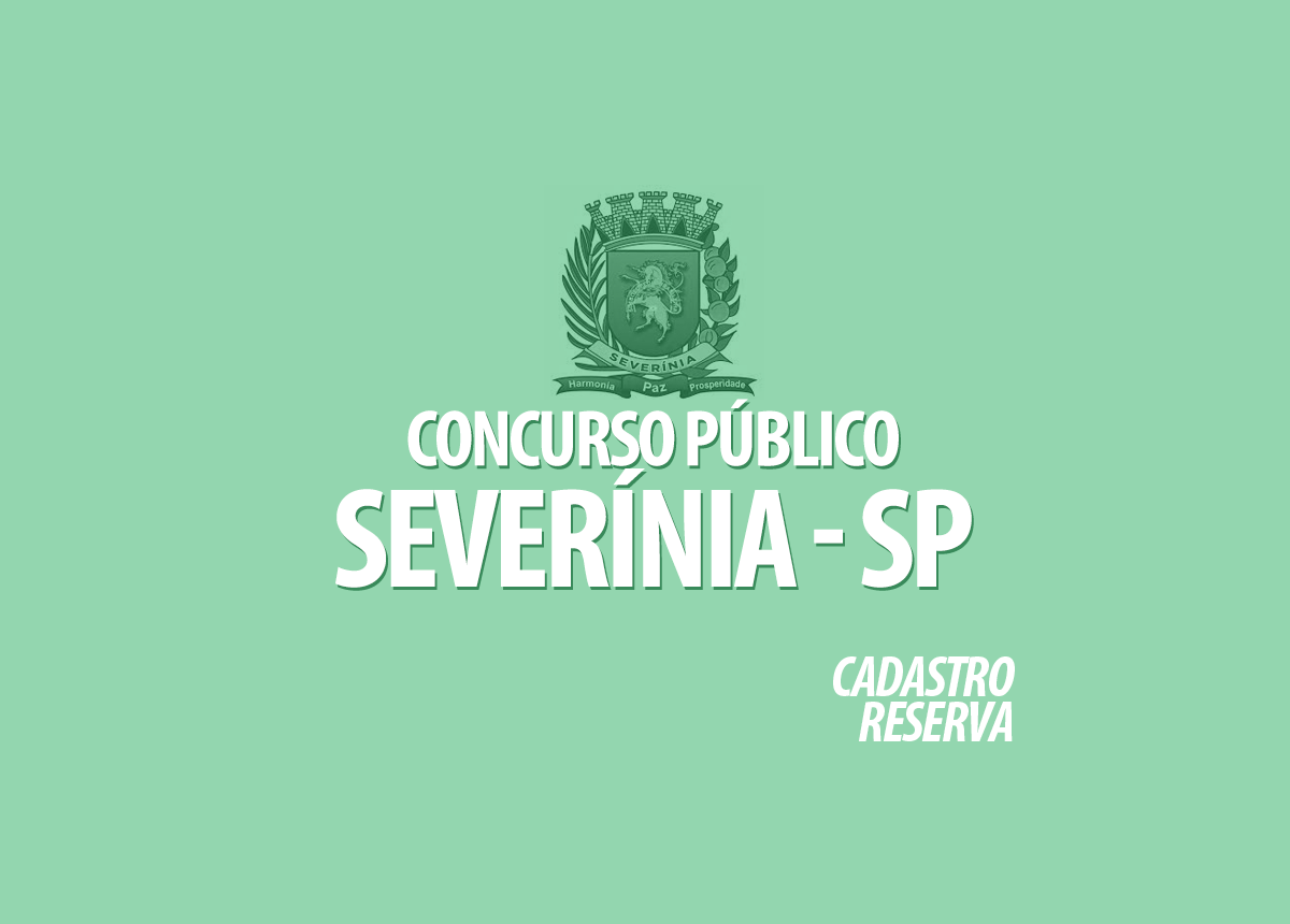 Concurso Prefeitura Municipal de Severínia - SP