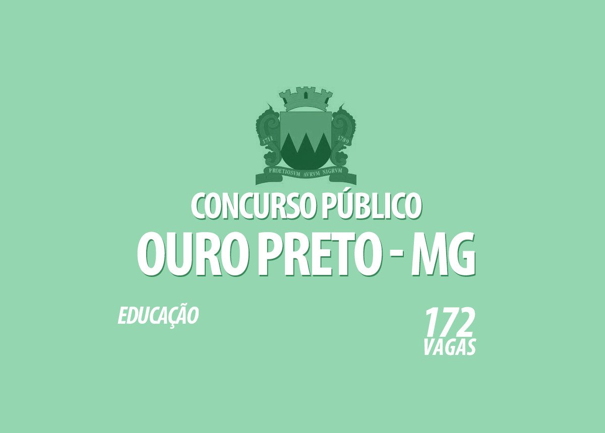 Concurso Público Ouro Preto - MG Edital 002/2022