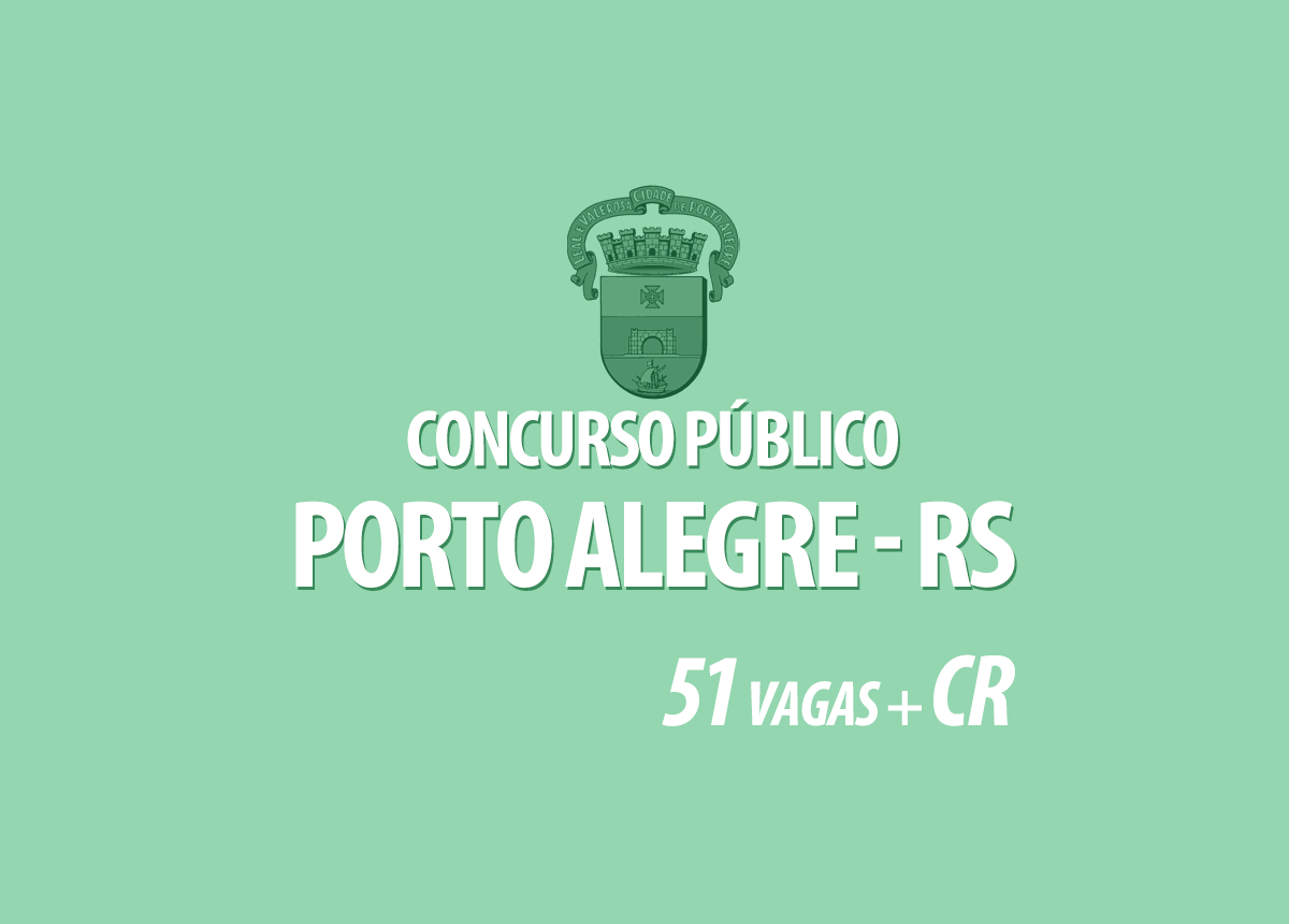 Concurso Público Porto Alegre - RS Edital 001/2022