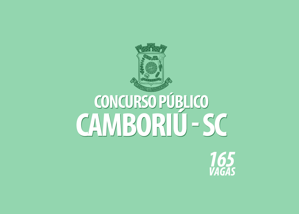 Concurso Público Prefeitura Camboriú - SC Edital 001/2022