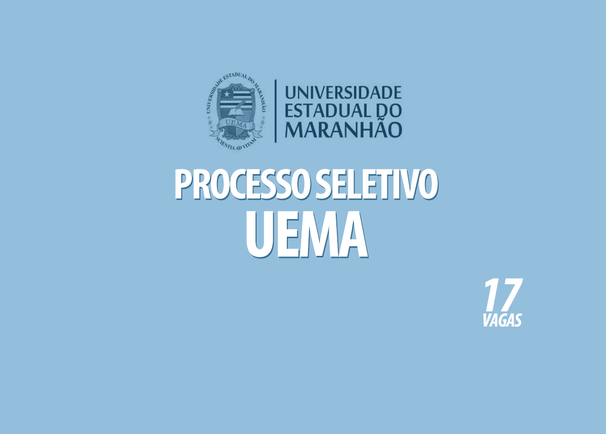 Processo Seletivo da UEMA Edital 032/2022