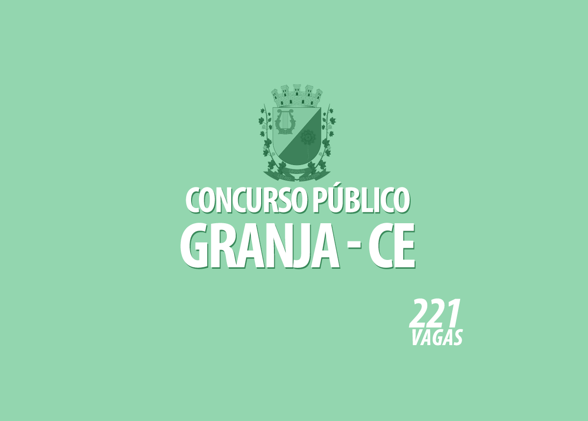 Concurso Granja - CE Edital 001/2022