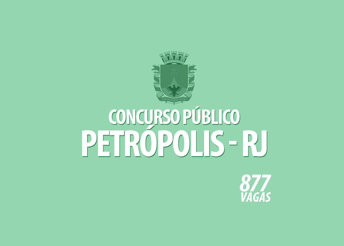 Concurso Petrópolis - RJ Edital 001/2022