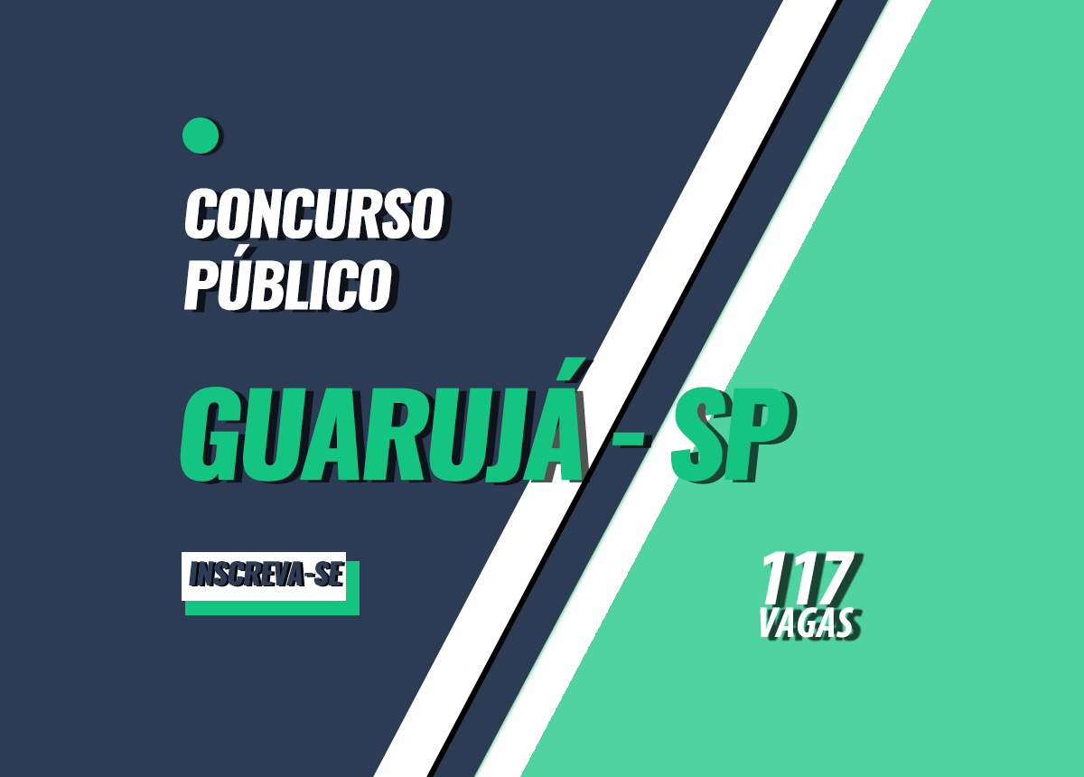 Concurso Público Guarujá - SP Edital 001/2022
