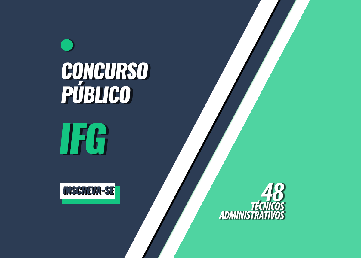 Concurso Público IFG Edital 001/2022