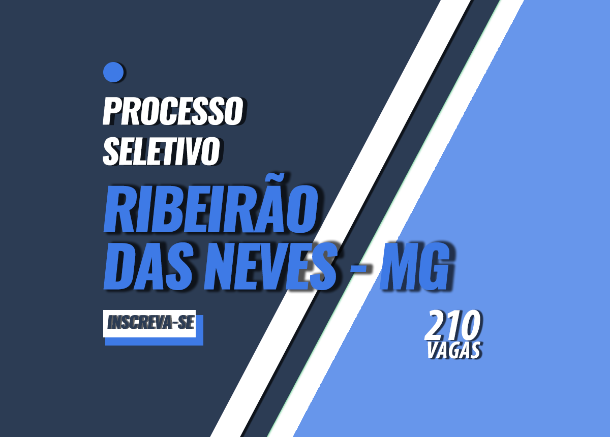 Processo Seletivo Ribeirão das Neves - MG Edital 001/2022