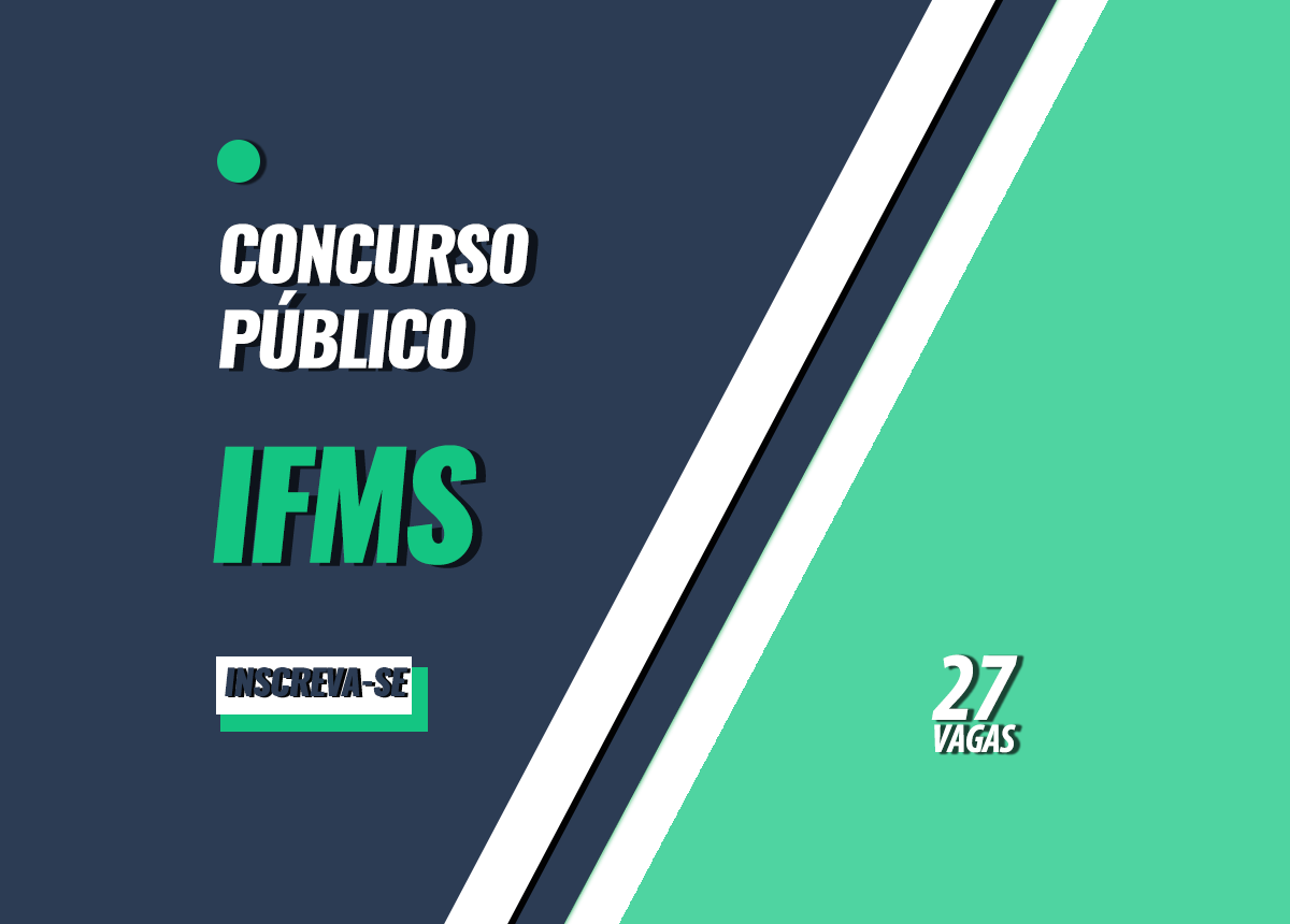 Concurso Público IFMS Edital 001/2022 - Professores