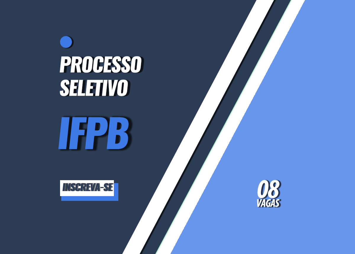 Processo Seletivo IFPB Edital 123/2022