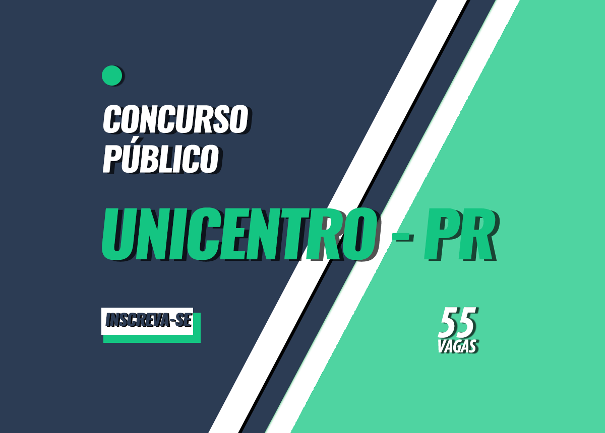 Concurso Unicentro - PR Edital158/2022