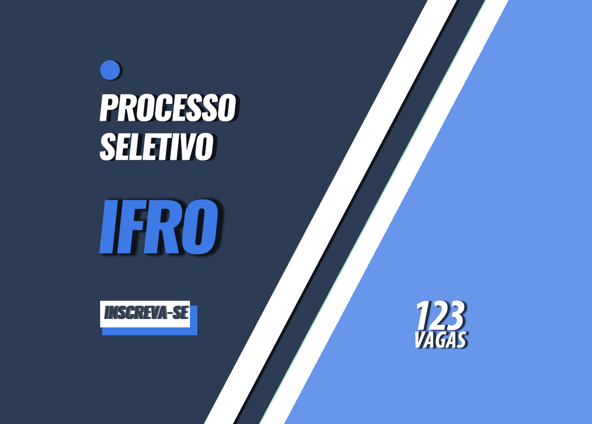 Processo Seletivo IFRO Edital 018/2022