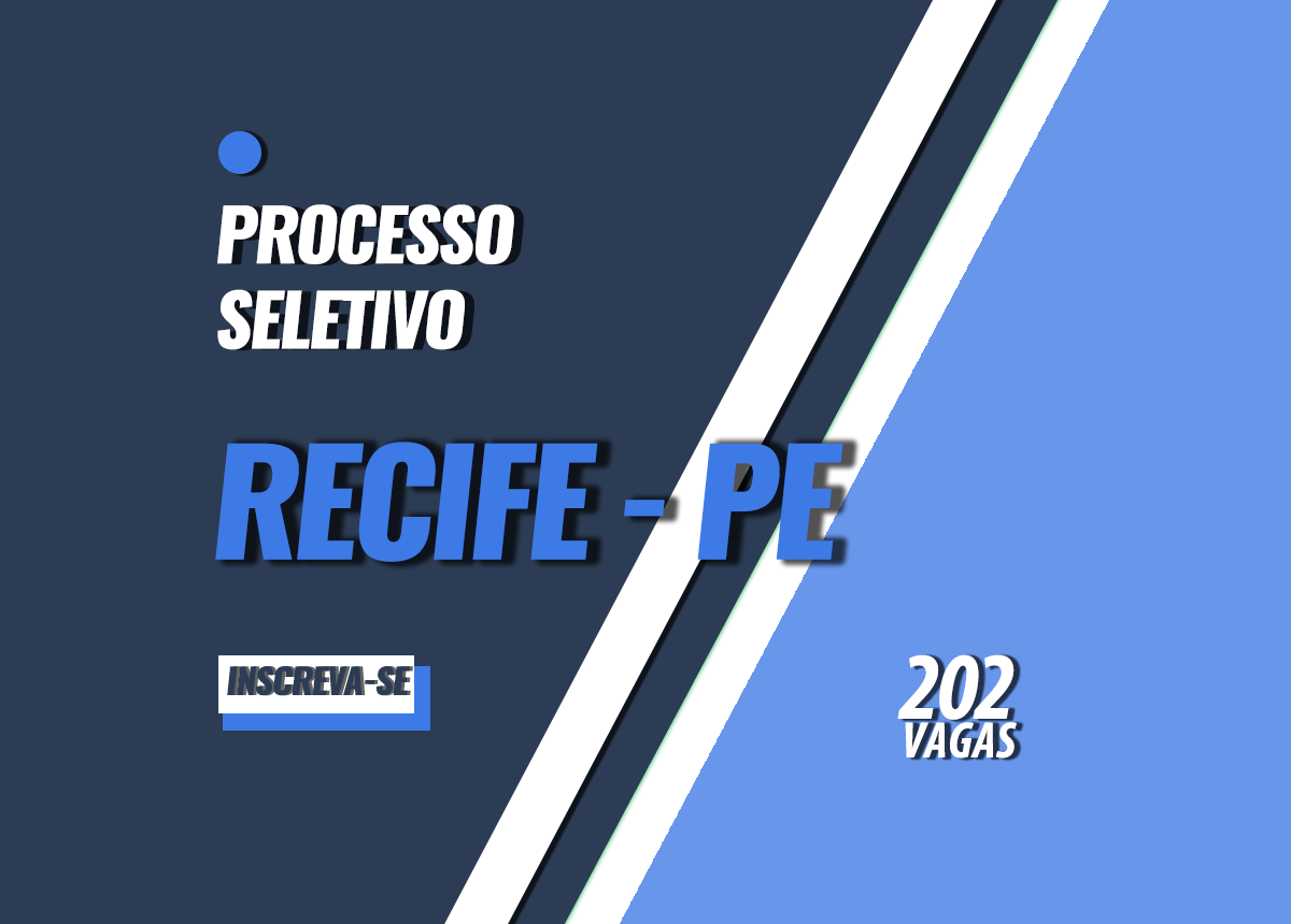 Processo Seletivo Recife - PE Edital 001/2023