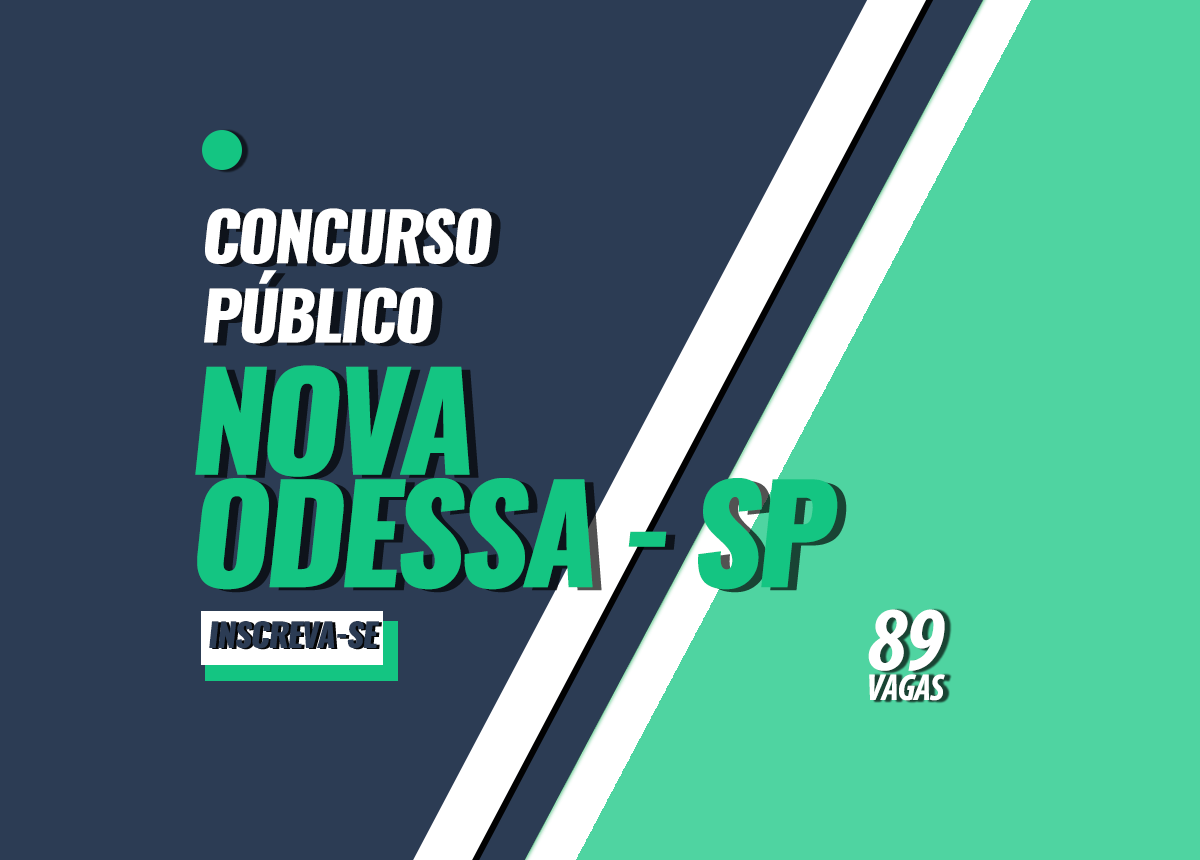 Concurso Público Nova Odessa - SP Edital 001/2023