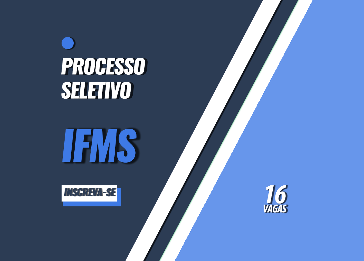 Processo Seletivo IFMS Edital 030/2023