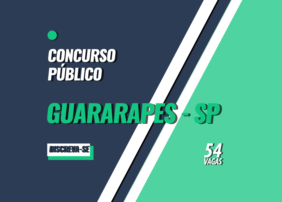 Concurso da Prefeitura de Guararapes - SP Edital 001/2023