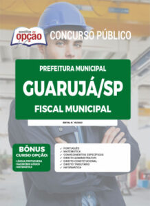 Comprar: Apostila Concurso Guarujá - Fiscal Municipal