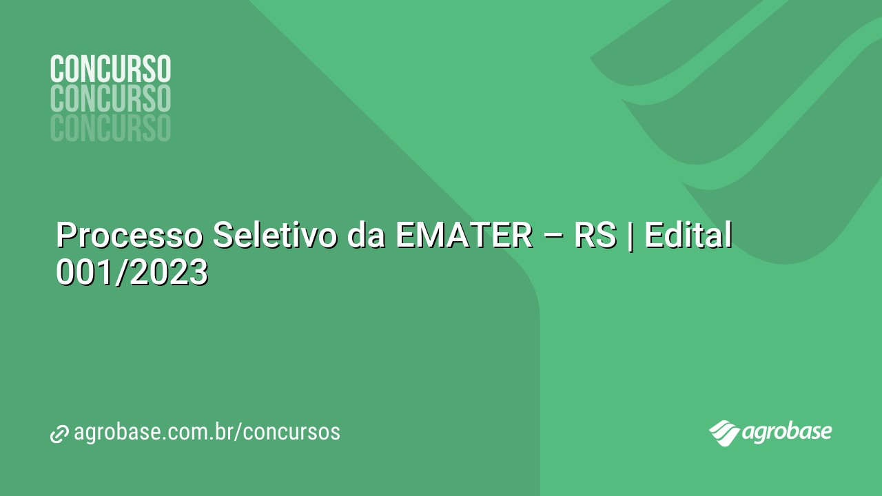 Processo Seletivo da EMATER – RS | Edital 001/2023
