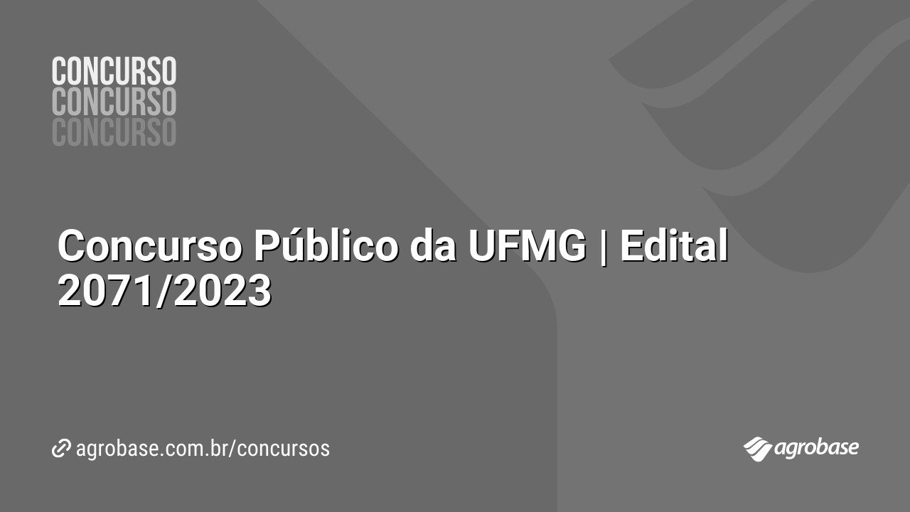 Concurso Público da UFMG | Edital 2071/2023