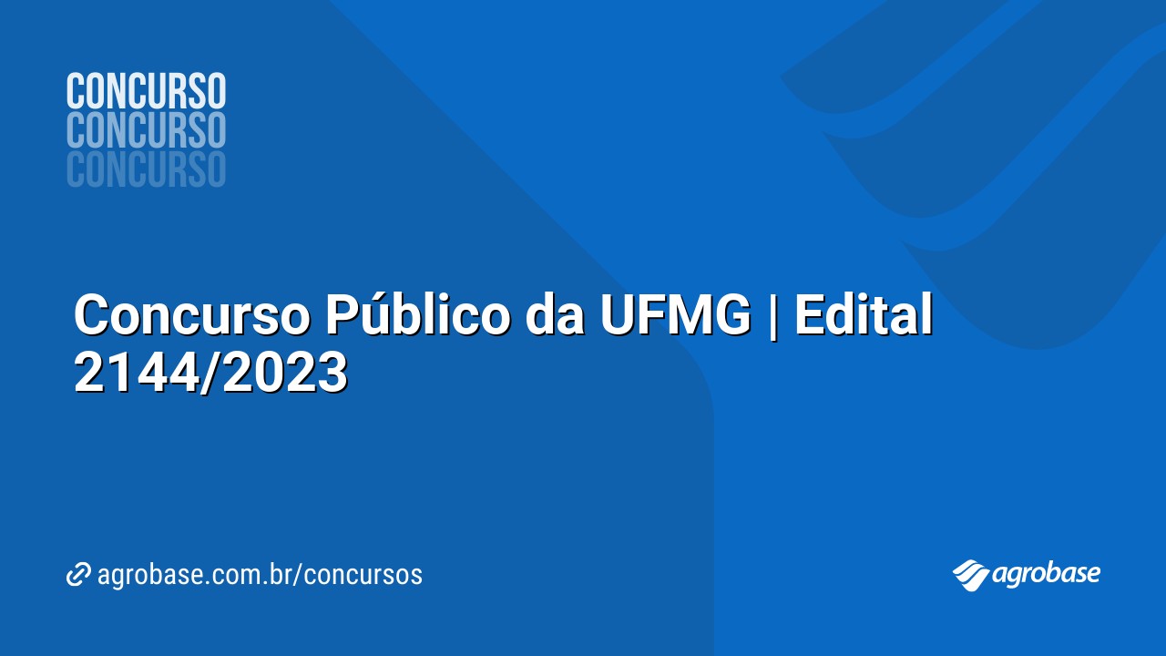 Concurso Público da UFMG | Edital 2144/2023