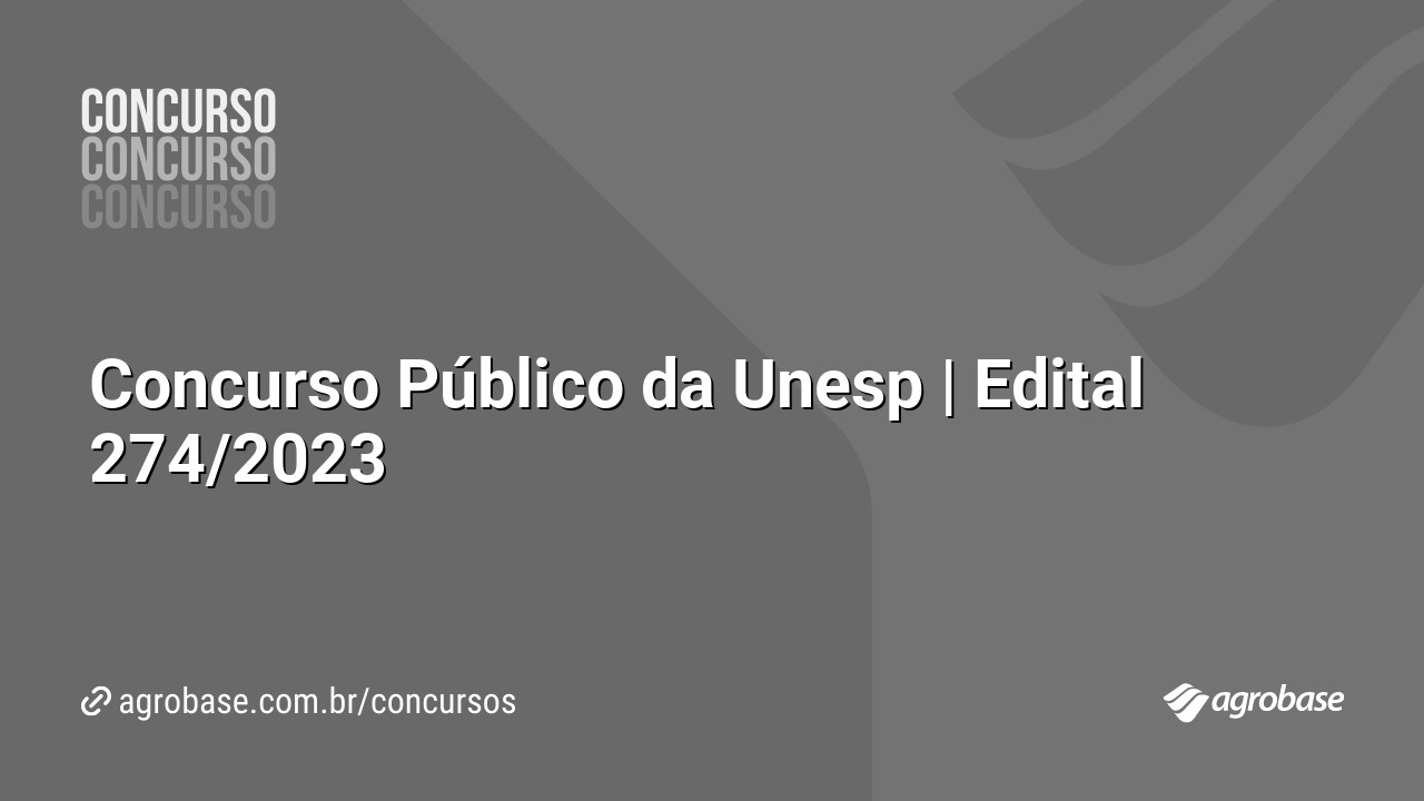 Concurso Público da Unesp | Edital 274/2023