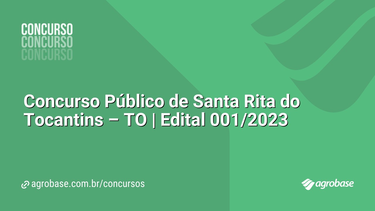 Concurso Público de Santa Rita do Tocantins – TO | Edital 001/2023