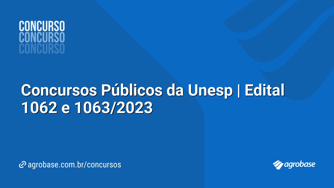 Concursos Públicos da Unesp | Edital 1062 e 1063/2023