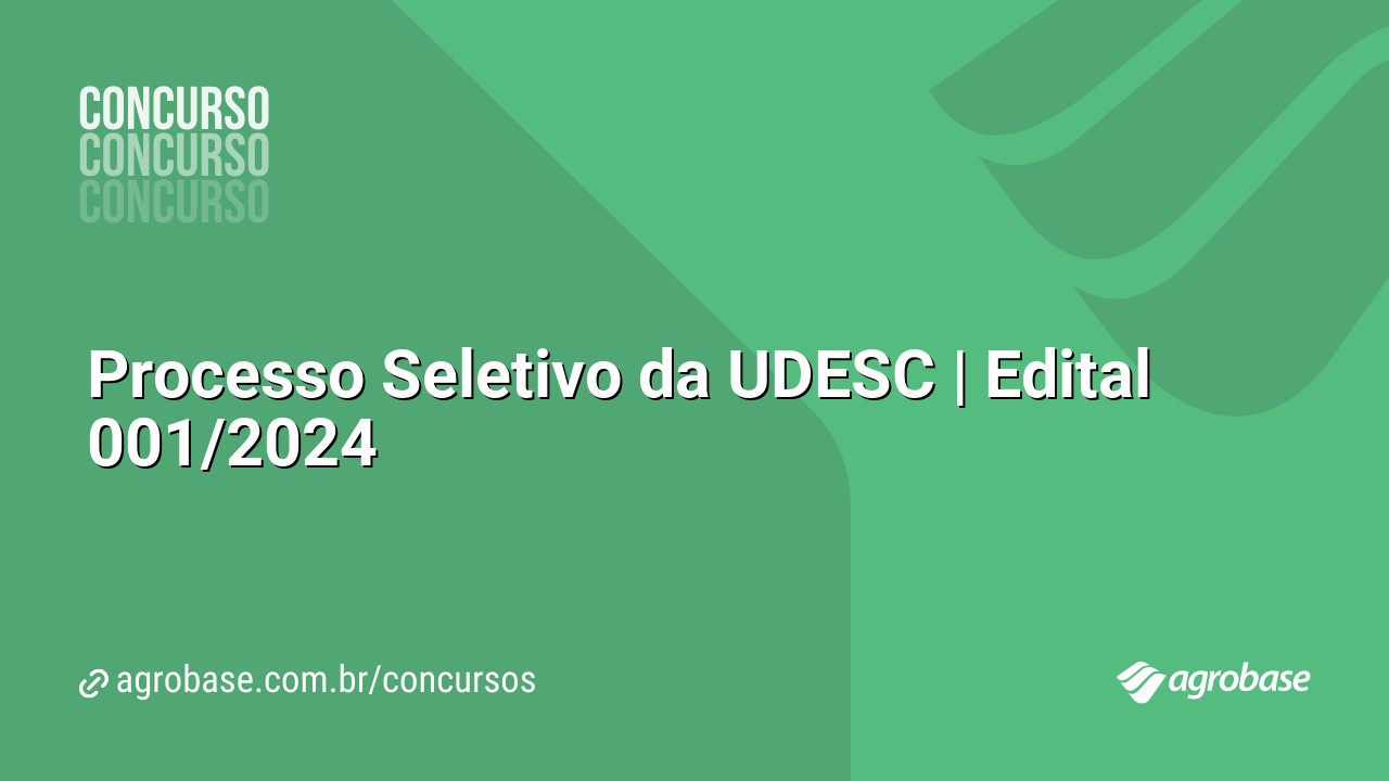 Processo Seletivo da UDESC | Edital 001/2024