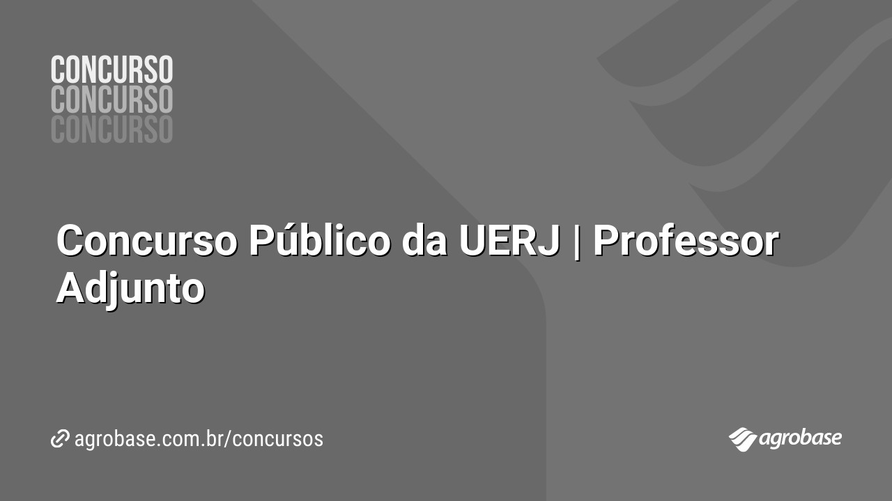 Concurso Público da UERJ | Professor Adjunto