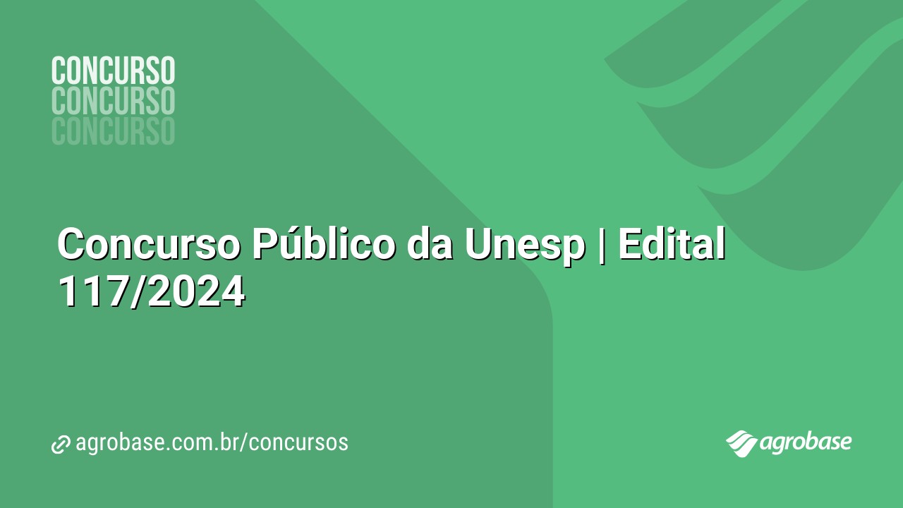Concurso Público da Unesp | Edital 117/2024