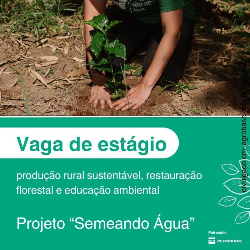 Estágio no projeto semeando água – Nazaré Paulista/SP e região