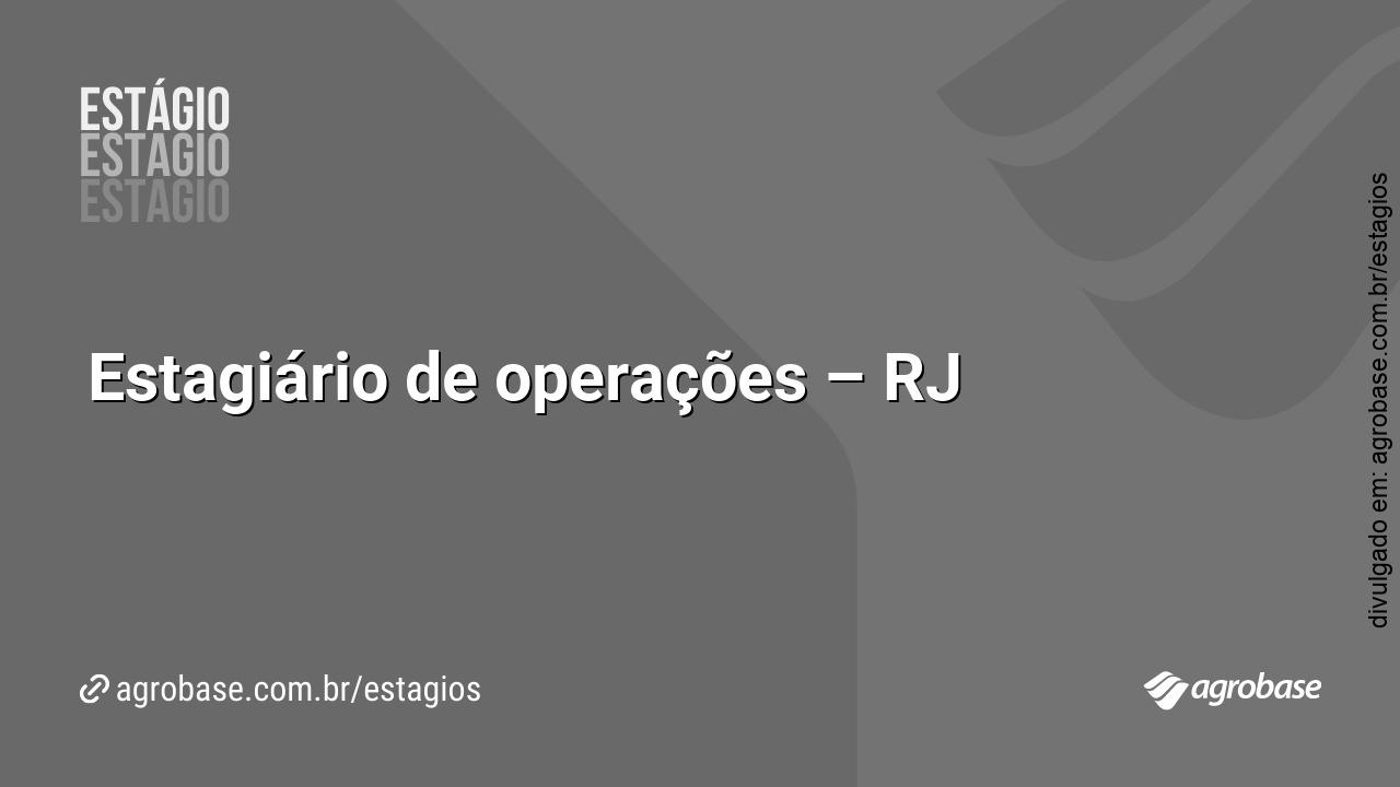 Estagiário de operações – RJ