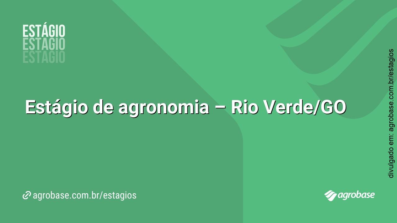 Estágio de agronomia – Rio Verde/GO