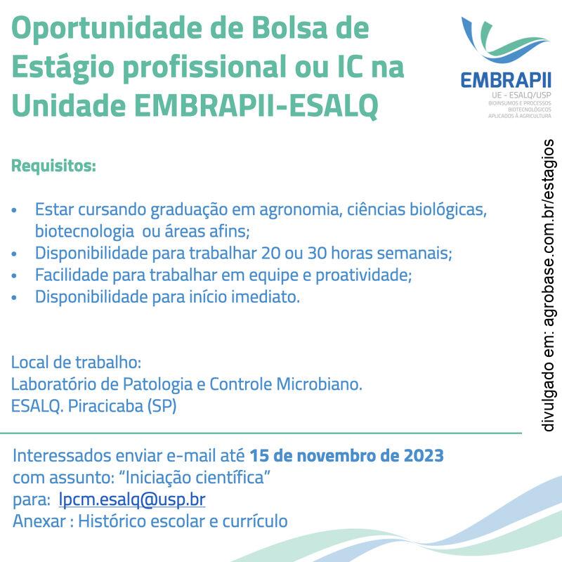 Estágio ou ic na unidade EMBRAPII-ESALQ – Piracicaba/SP