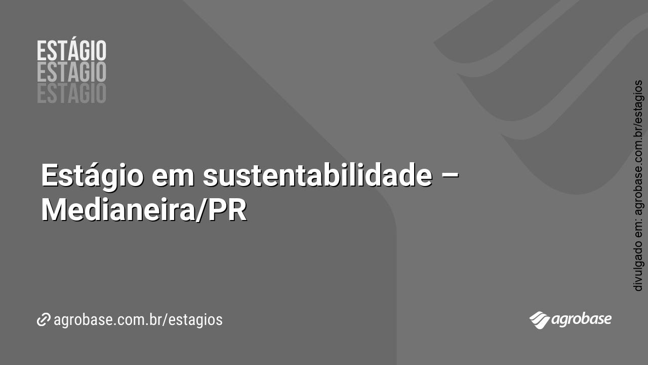Estágio em sustentabilidade – Medianeira/PR
