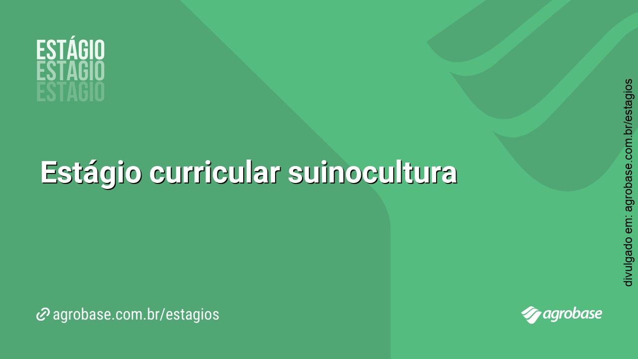 Estágio curricular suinocultura