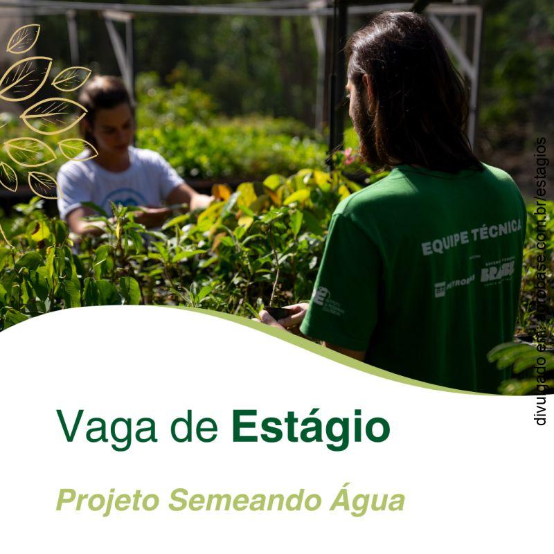 Estágio no projeto semeando água – Nazaré Paulista/SP e região