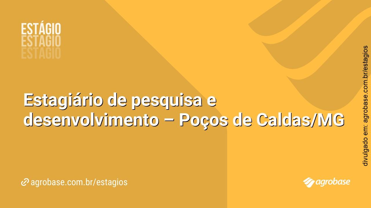 Estagiário de pesquisa e desenvolvimento – Poços de Caldas/MG