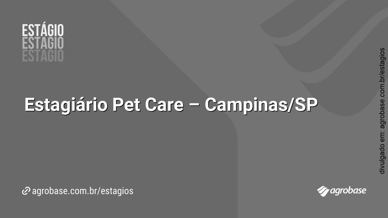Estagiário Pet Care – Campinas/SP