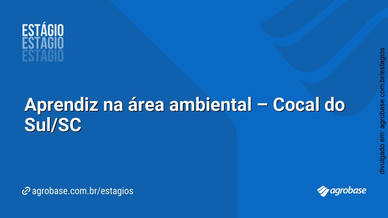 Aprendiz na área ambiental – Cocal do Sul/SC