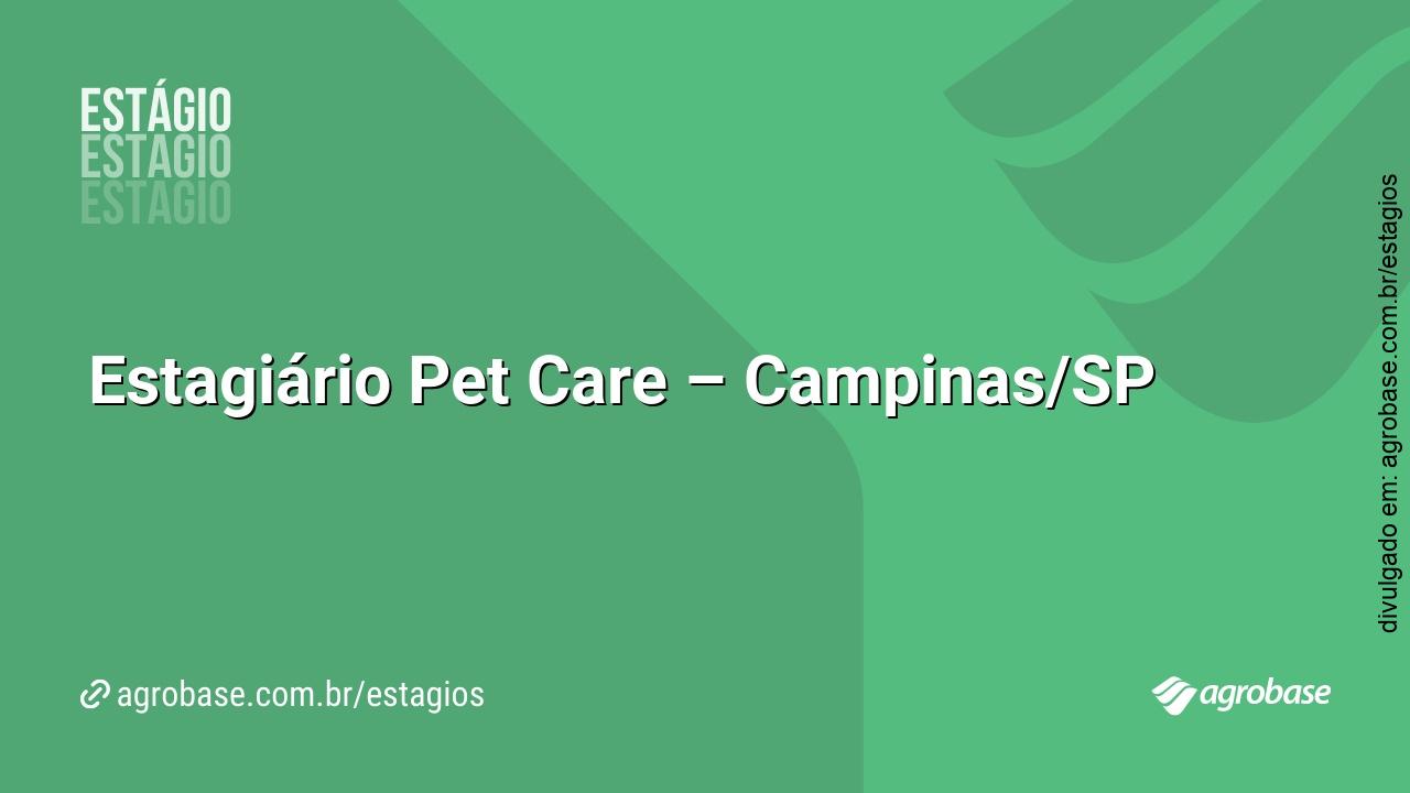 Estagiário Pet Care – Campinas/SP