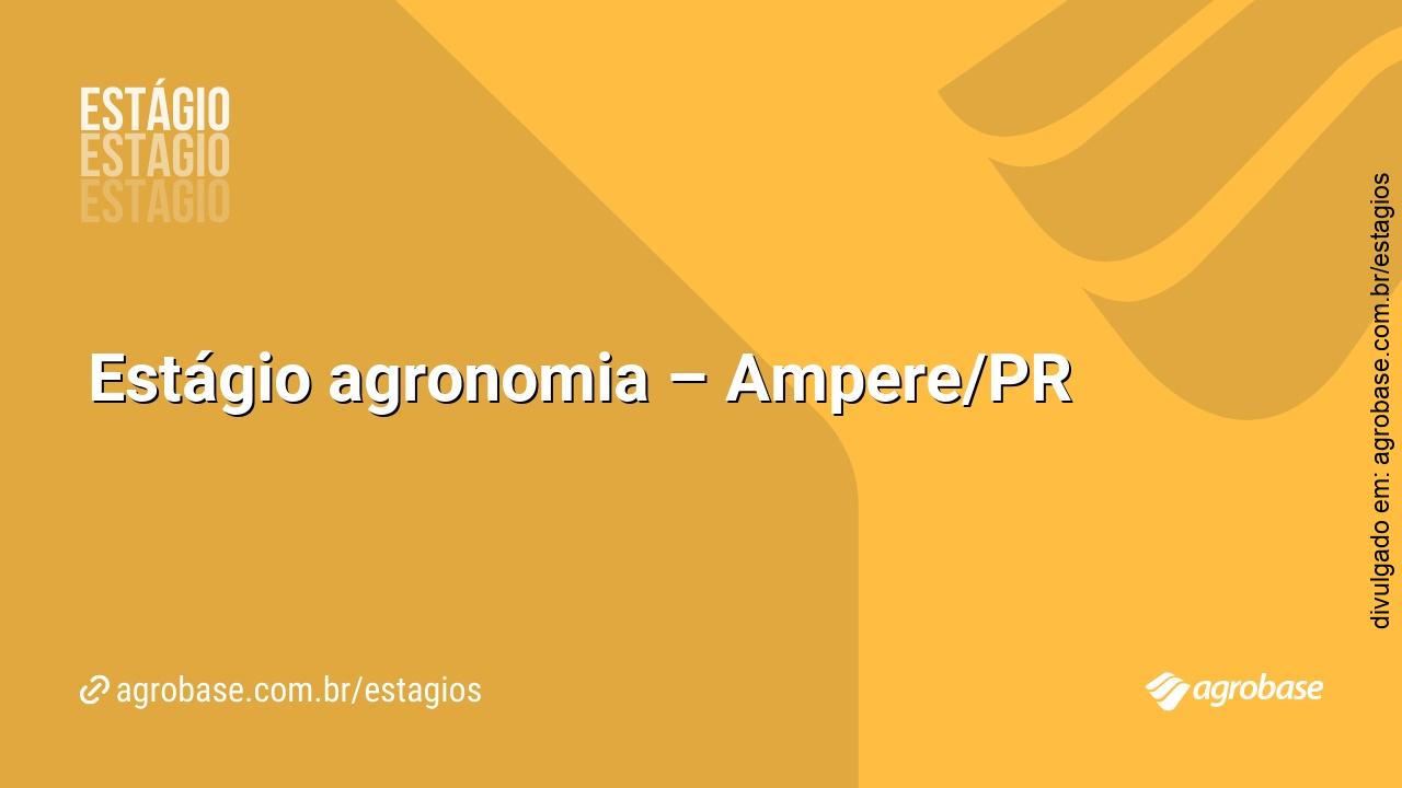Estágio agronomia – Ampere/PR